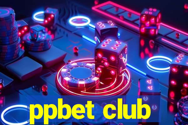 ppbet club